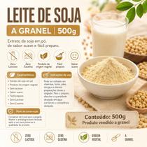 Leite de Soja a Granel 500g Zero Lactose e Caseína Leite de Soja a Granel 500g Zero Lactose e Caseína