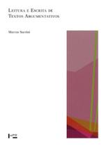 Leitura e Escrita de Textos Argumentativos - Edusp