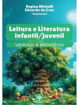 Leitura e literatura infantil - juvenil