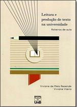 Leitura e produçao de texto na universidade - UNB - UNIVERSIDADE DE BRASÍLIA