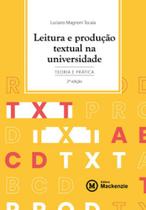Leitura e produção textual na universidade Leitura e produção textual na universidade