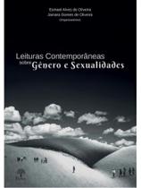 Leituras contemporâneas sobre gênero e sexualidades