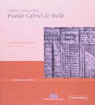 Leituras criticas sobre evaldo cabral de mello Leituras criticas sobre evaldo cabral de mello