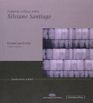Leituras críticas sobre Silviano Santiago Leituras críticas sobre Silviano Santiago