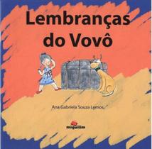 Lembranças do vovô Lembranças do vovô