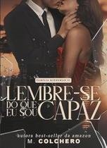 Lembre-Se Do Que Eu Sou Capaz