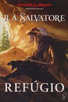 Lenda de Drizzt, A - Vol. 03 - Refúgio