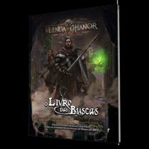 Lenda de ghanor, a - rpg - livro das buscas