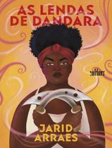 Lendas De Dandara, As - 3ª Ed - EDITORA DE CULTURA