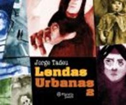 Lendas Urbanas - Volume 2 - PLANETA BR