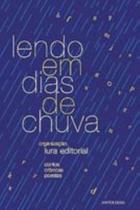 Lendo em dias de chuva - LURA EDITORACAO Lendo em dias de chuva - LURA EDITORACAO