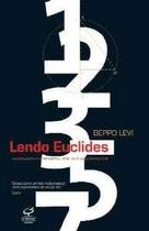 Lendo euclides - a matematica e a geometria sob um olhar renovador