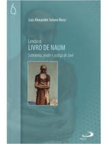 Lendo o livro de naum Lendo o livro de naum