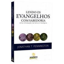 Lendo os evangelhos com sabedoria