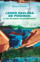 Lendo razlúka de púchkin - PEDRO E JOAO EDITORES