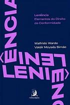 Leniência - Elementos do Direito da Conformidade - 01ED/19