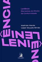 Leniencia: elementos do direito da conformidade - CONTRACORRENTE Leniencia: elementos do direito da conformidade - CONTRACORRENTE