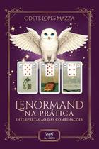 Lenormand na Pratica Lenormand na Pratica