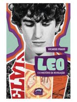 Leo e o mistério da revolução