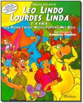Léo Lindo, Lourdes Linda e a Vaca Joia