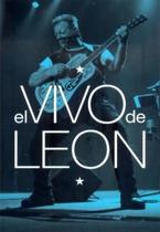 Leon El Vivo De Leon DVD e CD