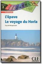 Lepave / le voyage du horla