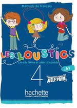 Les Loustics 4 - Livre De L'Élève Avéc Cahier D'Activités