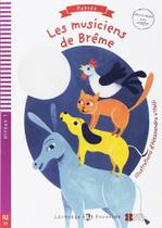 Les Musiciens De Brême - Eli Lectures Poussins - Niveau 2 - Livre Avec Video Multi-ROM - Eli - European Language Institute