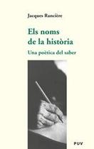 Les noms de l''histoire. Essai de poétique du savoir - Publicacions de la Universitat de València