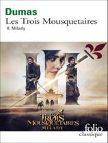Les trois mousquetaires - tome ii - milady