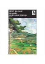 Les vallees du bonheur profond