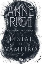 Lestat El Vampiro - Cronicas Vampiricas 2 - Spanish Edition - QUEEN BOOKS