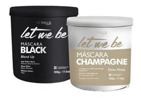 Let Me Be Máscara Champagne+ Máscara Black 500g