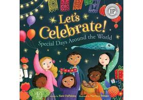 Let's celebrate! special days around the world Let's celebrate! special days around the world