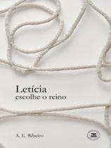 Letícia escolhe o reino Letícia escolhe o reino