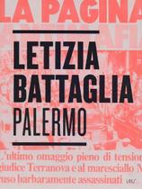 Letizia Battaglia - Palermo Sortido Letizia Battaglia - Palermo Sortido