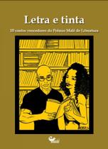 Letra e tinta - MALE EDITORA Letra e tinta - MALE EDITORA