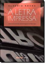 Letra Impressa, A