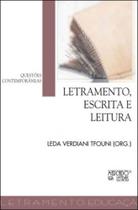 Letramento, escrita e leitura