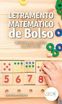 Letramento matemático de bolso reflexões para a prática em sala de aula - EDITORA DO BRASIL