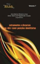 Letramentos e discursos em (dis) (com) posiçoes identitarias Letramentos e discursos em (dis) (com) posiçoes identitarias