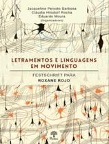 Letramentos e linguagens em movimento - PONTES EDITORES Letramentos e linguagens em movimento - PONTES EDITORES