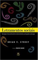 Letramentos sociais. abordagens críticas do letramento no desenvolvimento, na etnografia e na educaç - PARABOLA