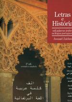 Letras e História - Mil Palavras Árabes na Língua Portuguesa Letras e História - Mil Palavras Árabes na Língua Portuguesa
