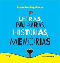 Letras, Palavras, Histórias, Memórias - Acalanto Sortido