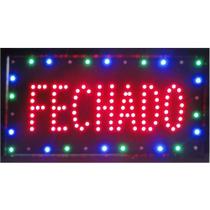 Letreiro luminoso de Led 110v Fechado 1623 Letreiro luminoso de Led 110v Fechado 1623