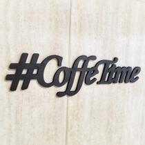 Letreiro Parede 'coffetime' Preto Mdf Texturizado 6mm. Letreiro Parede 'coffetime' Preto Mdf Texturizado 6mm.