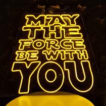 Letreiro Placa Neon Led Star Wars - May the Force be with you