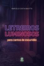 Letreiros Luminosos Para Cantos de Escuridão Sortido
