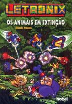 Letronix. Os Animais Em Extinção 1 - NOBEL Letronix. Os Animais Em Extinção 1 - NOBEL